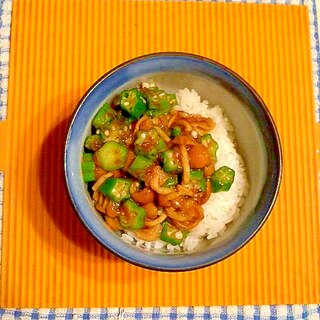 なめことオクラの丼♪